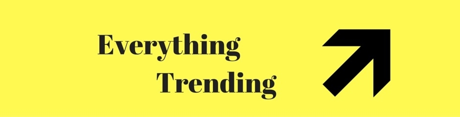Everything Trending