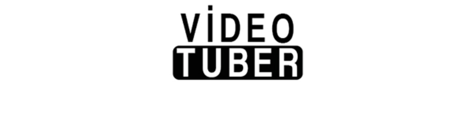 Videotuber
