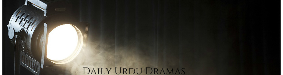 Daily Urdu Dramas