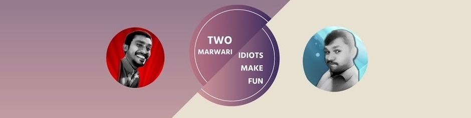2 Marwari Idiots Make Fun