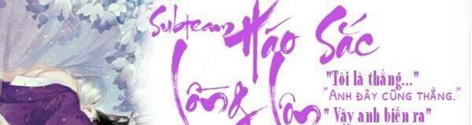 Háo Sắc Lồng Lộn SubTeam