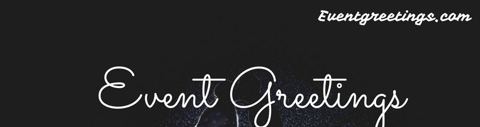 Event Greetings