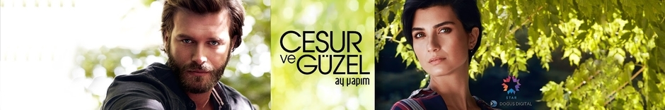Cesur ve Güzel