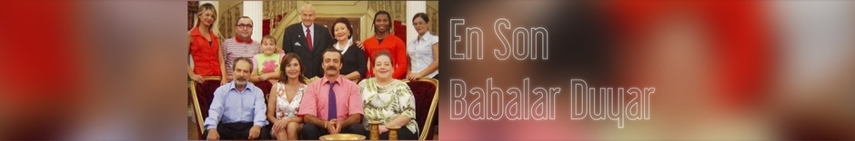 En Son Babalar Duyar