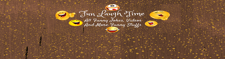 Fun Laugh Time