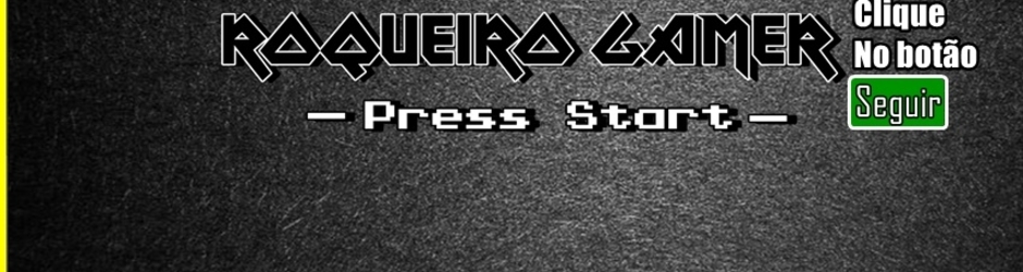 Roqueiro Gamer!
