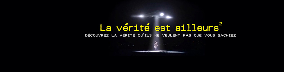 La vérité est ailleurs