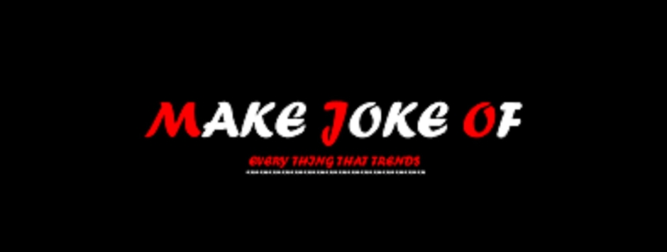 Make Joke Of