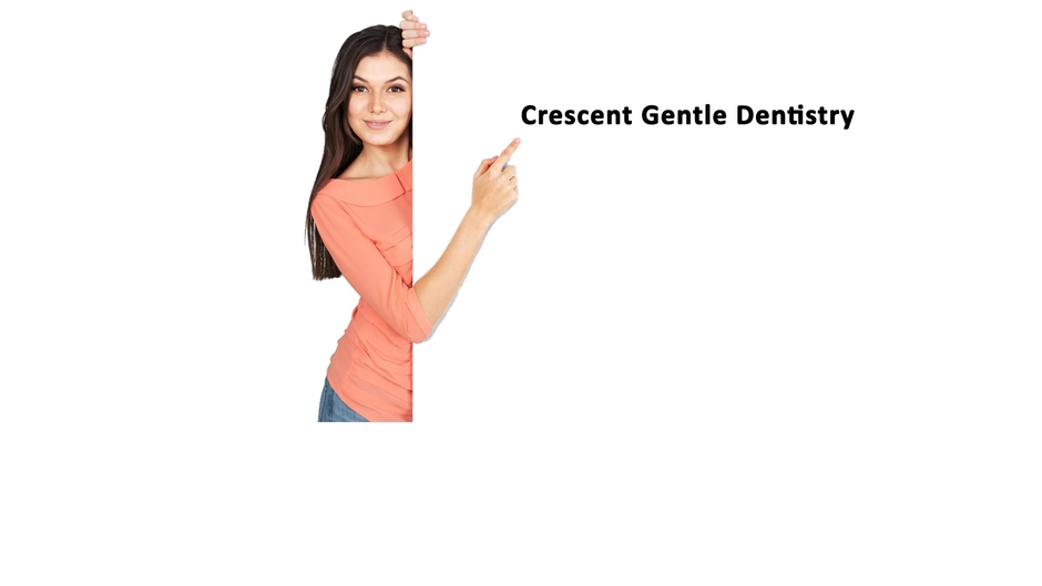 Crescent Gentle Dentistry
