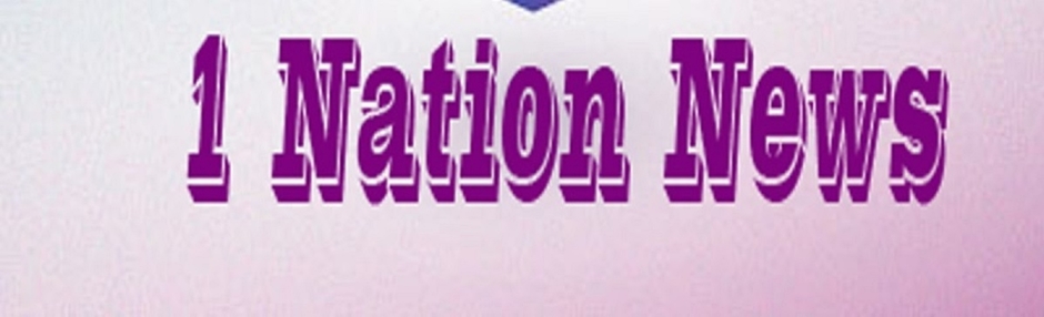 1 Nation News