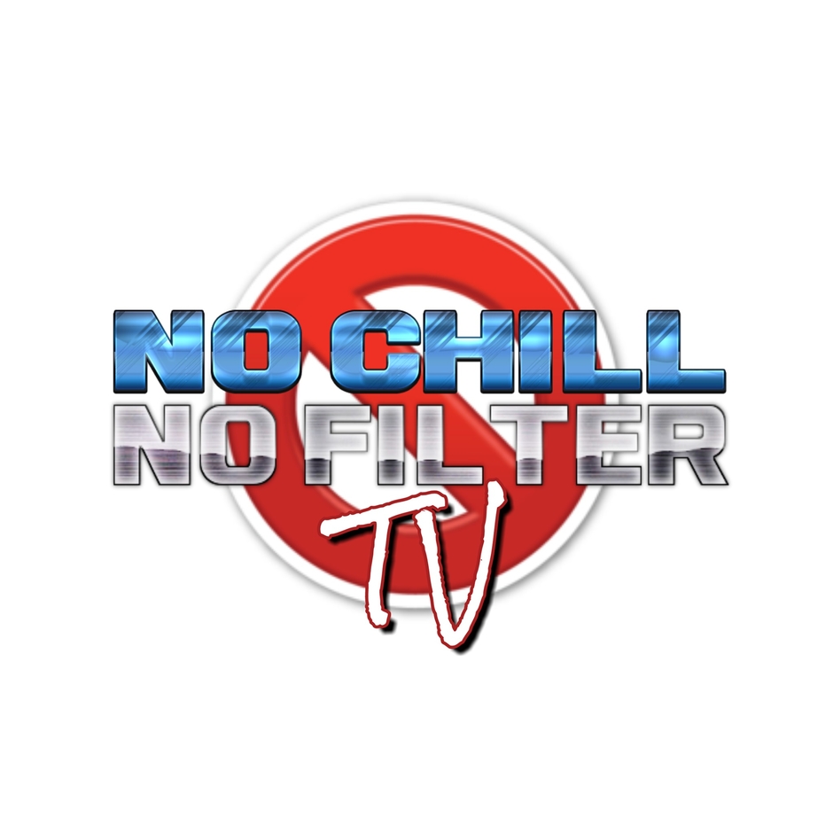 noChill noFilterTV
