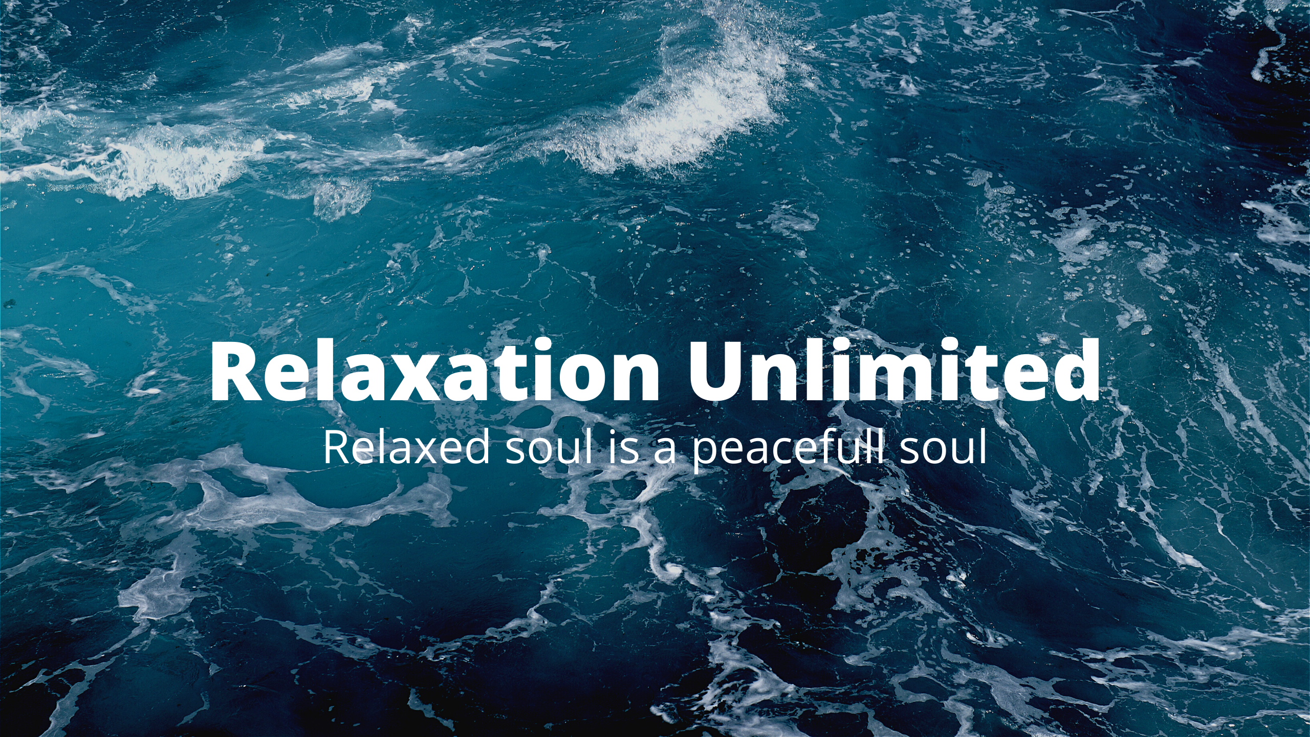 Relaxation Unlimited