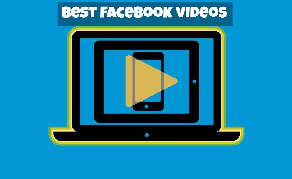 Best Facebook Videos