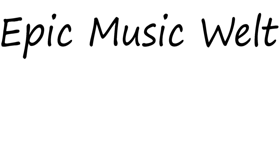 Epic Music Welt