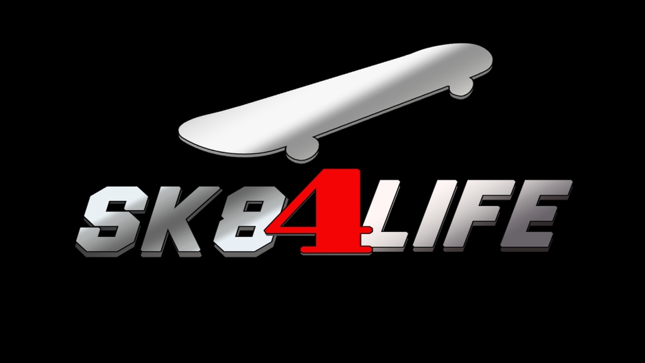 SK8 4 Life
