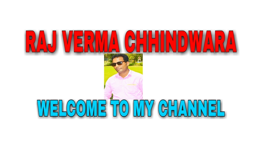 Raj Verma Chhindwara