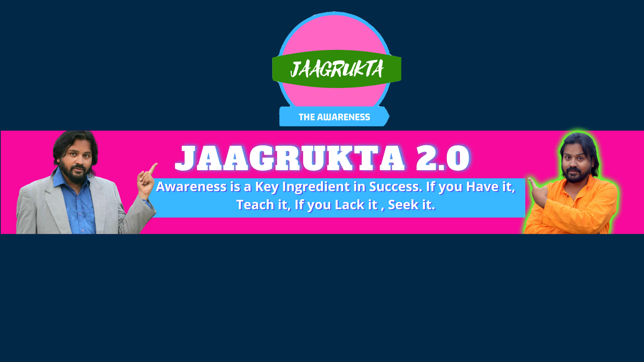 Jaagrukta ( The Awareness )