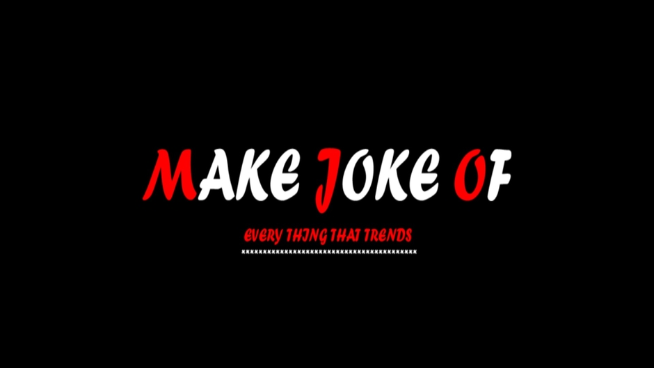 Make Joke Of