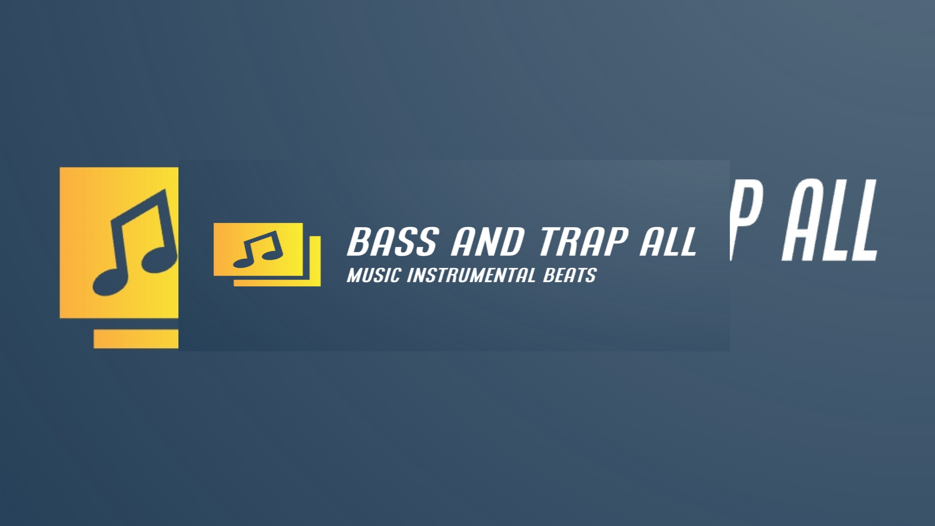 Bass & Trap All