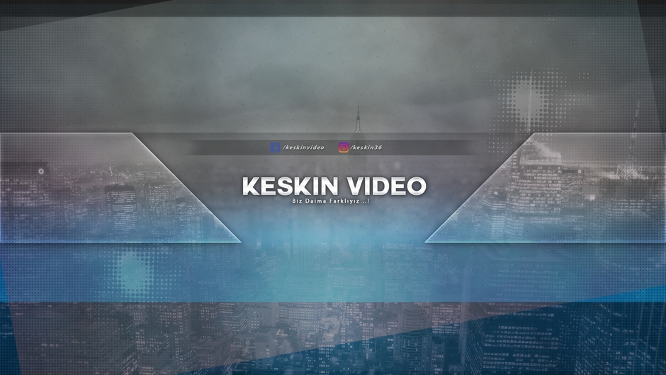 Keskin Video