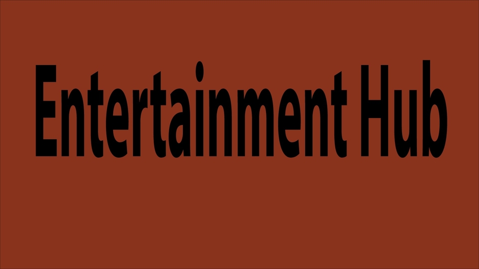 Entertainment Hub