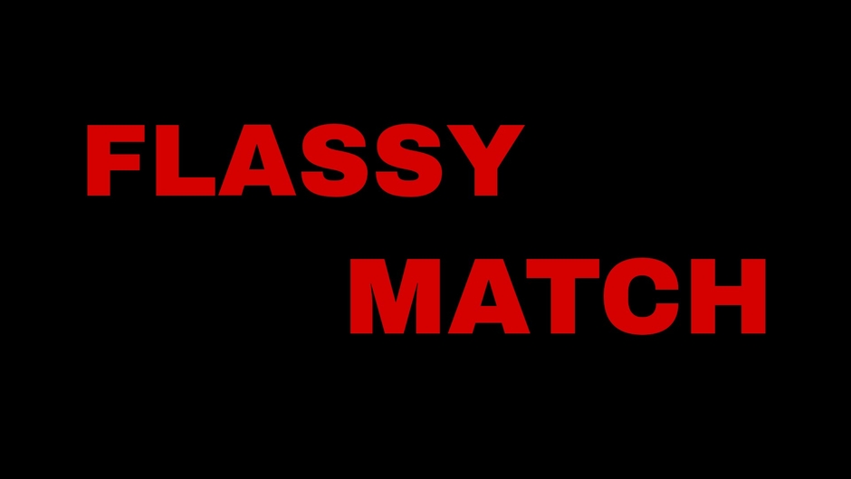 Flassy Match
