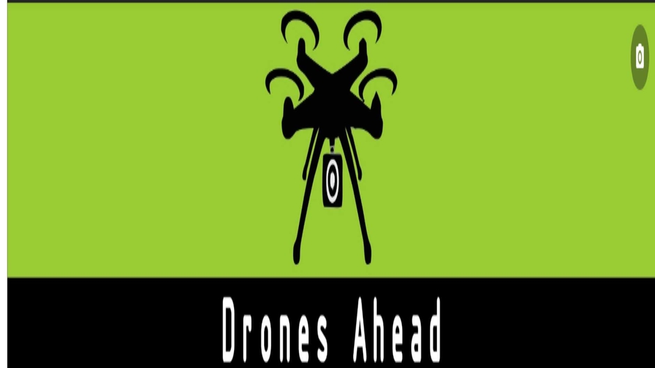 Drones Ahead