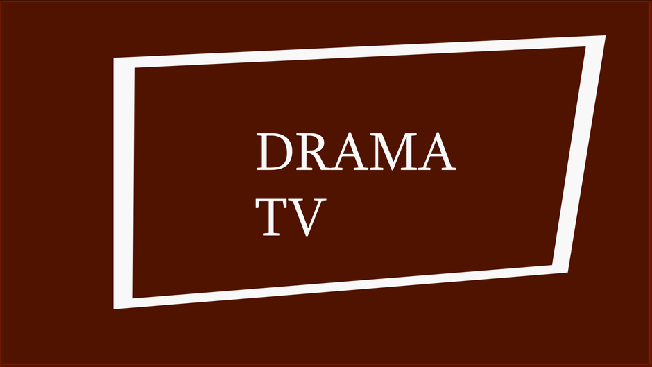 Drama Tv ✔