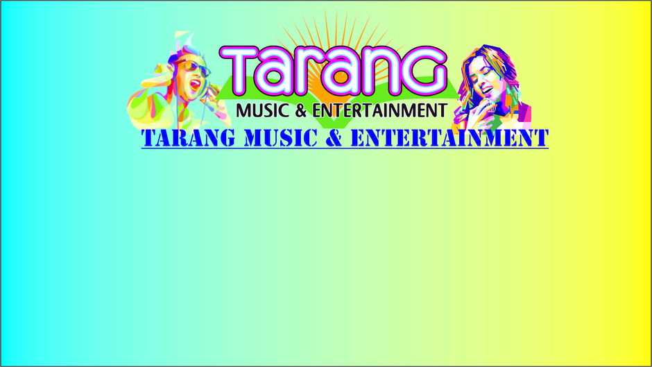 Tarang Music & Entertainment