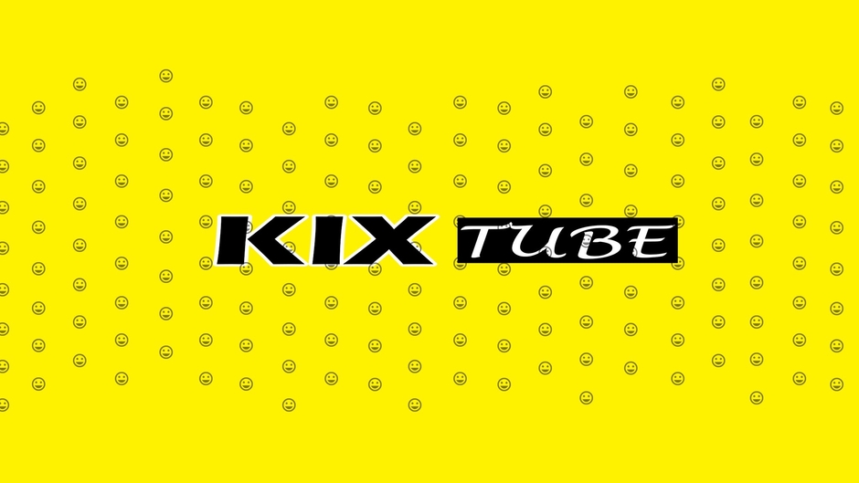 Kix Tube