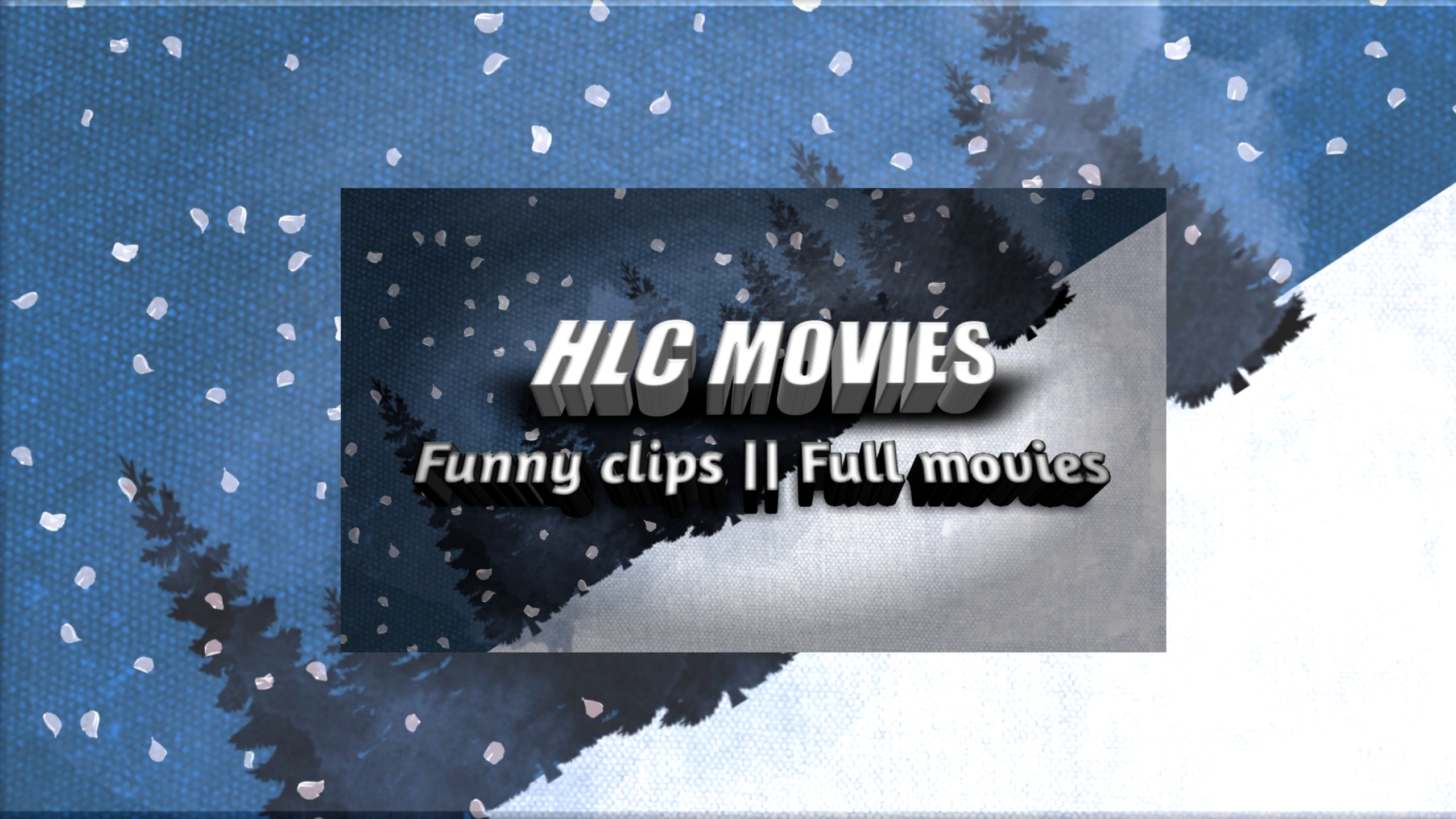 HLC MOVIE