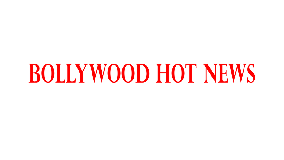 Bollywood Hot News