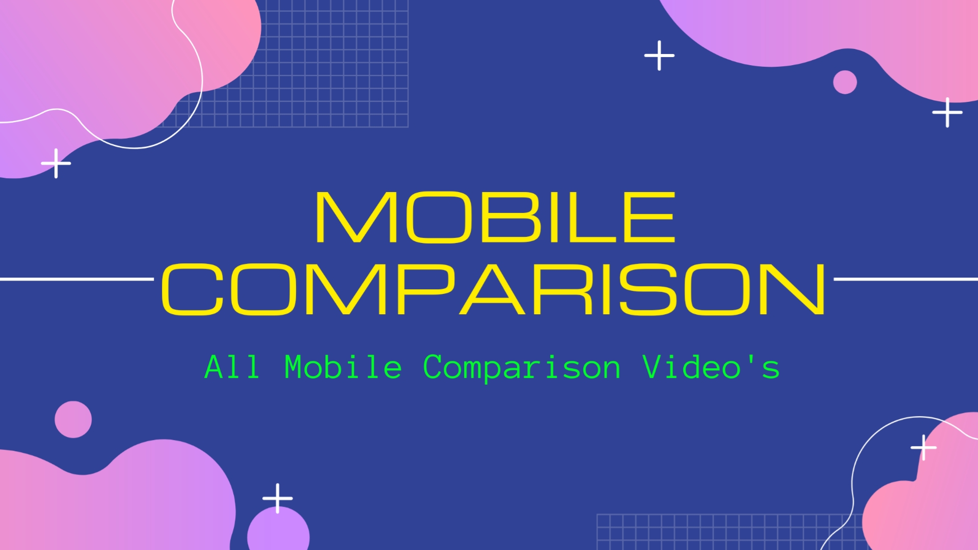 Mobile Comparison