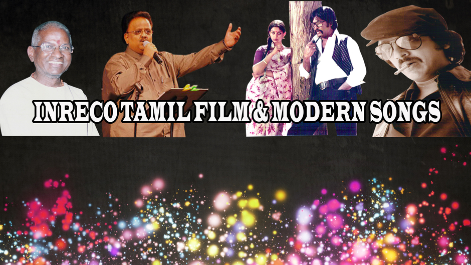 INRECO Tamil Film & Modern Songs