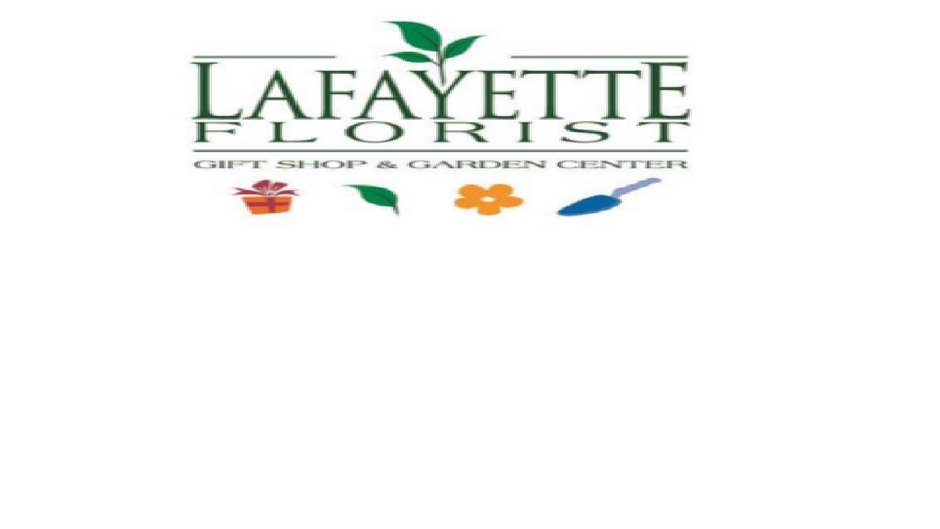 Lafayette Florist, Gift Shop & Garden Center