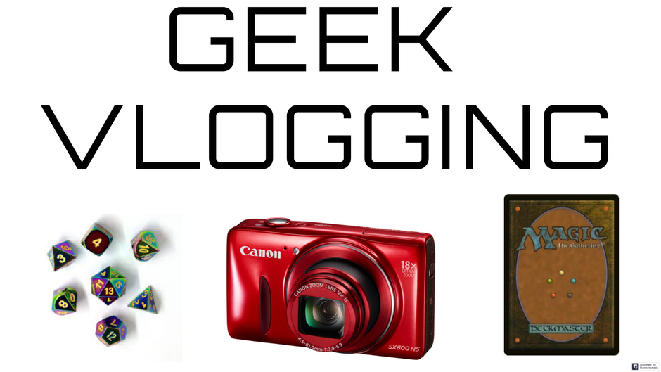 Geek Vlogging