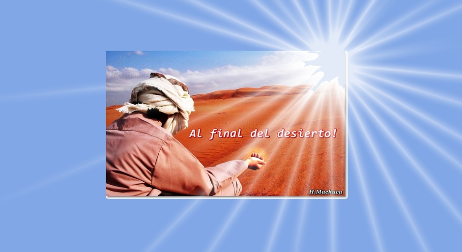 Al Final del Desierto