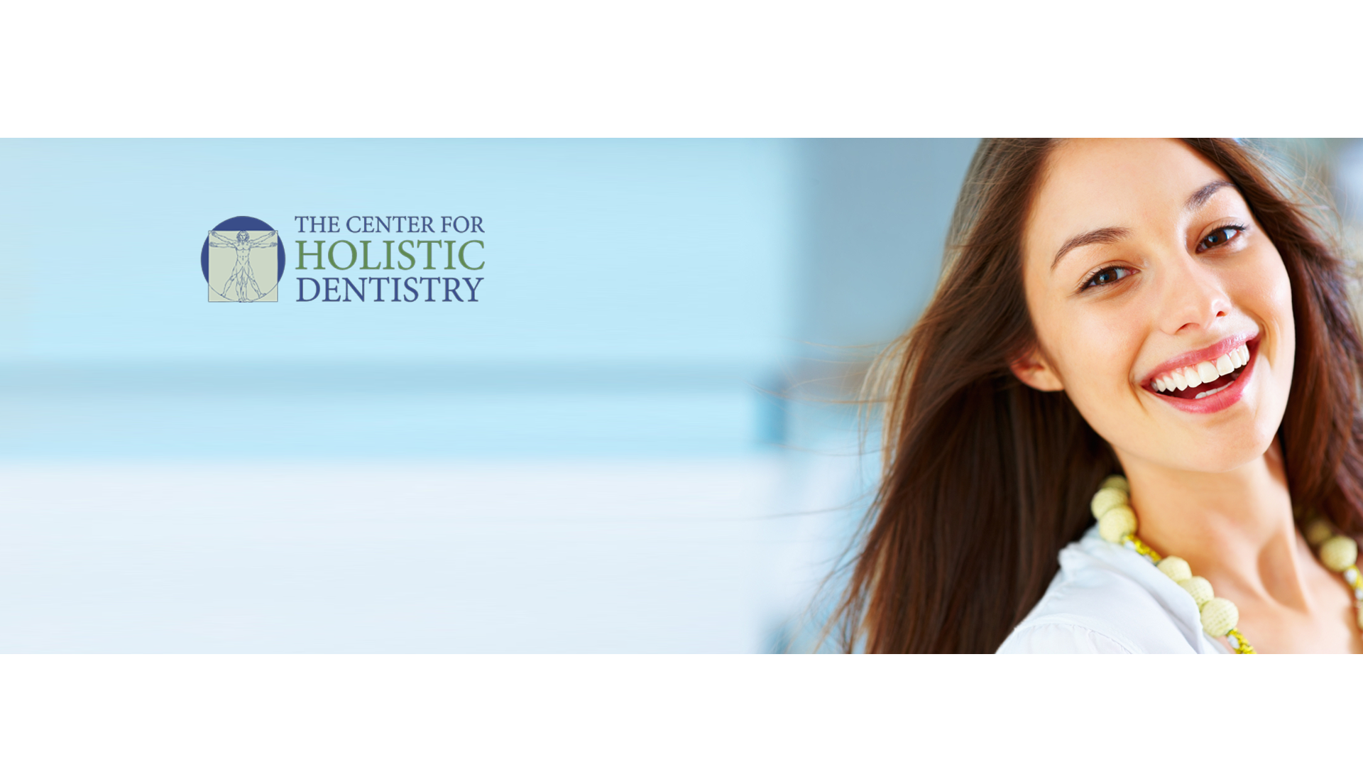 The Center for Holistic Dentistry