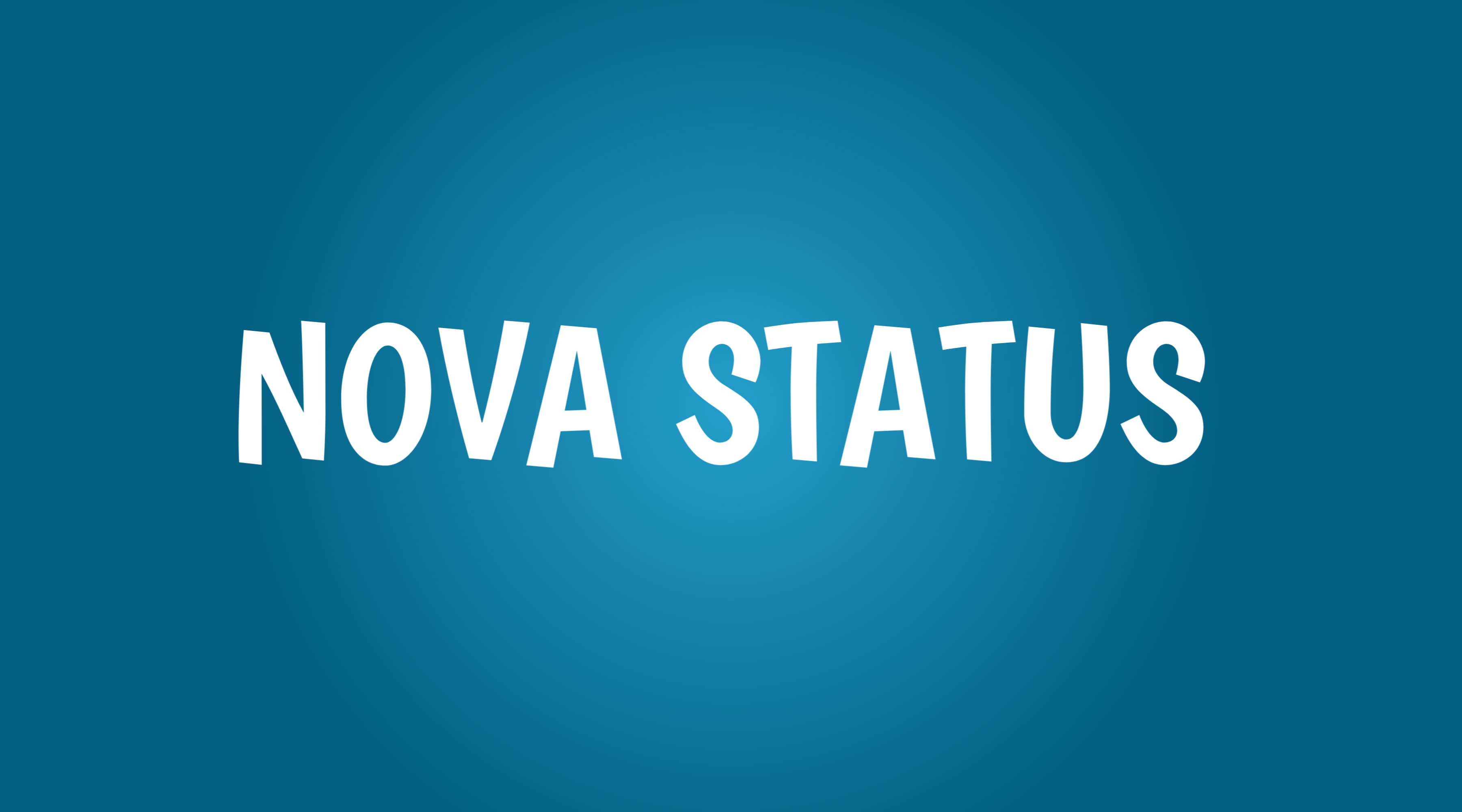 NOVA STATUS