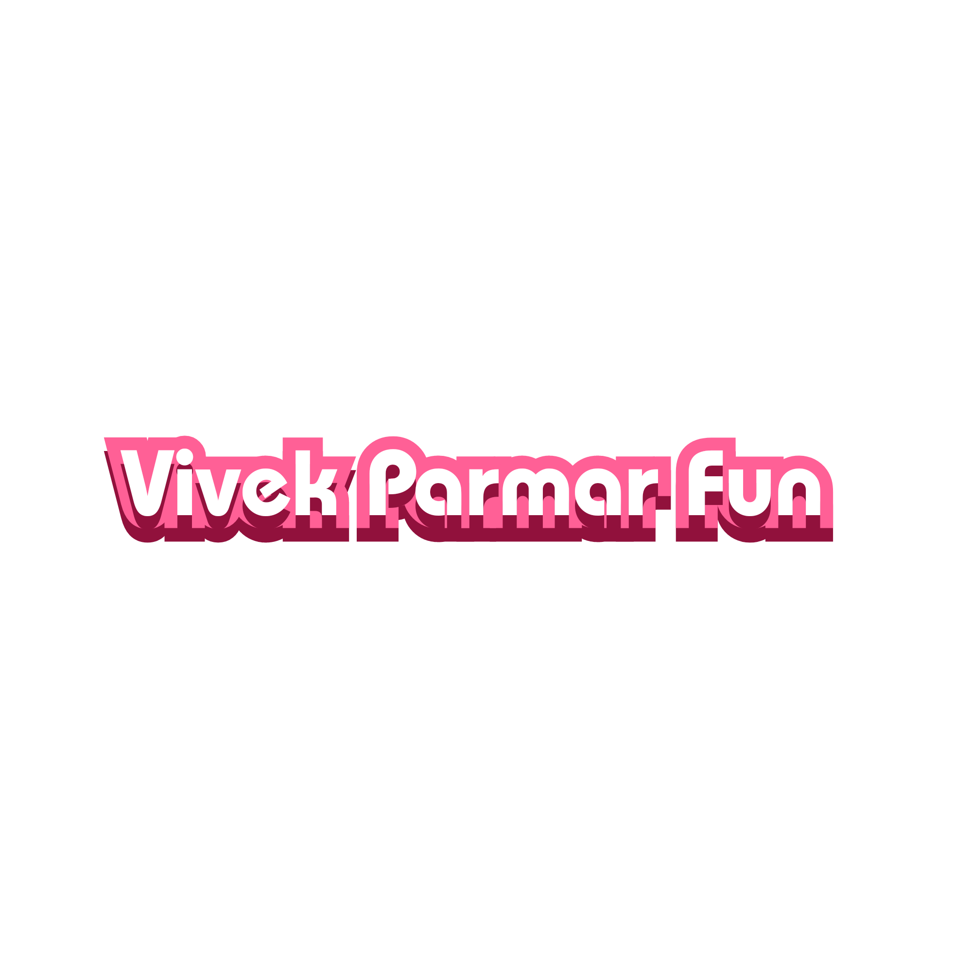 Vivek Parmar Fun