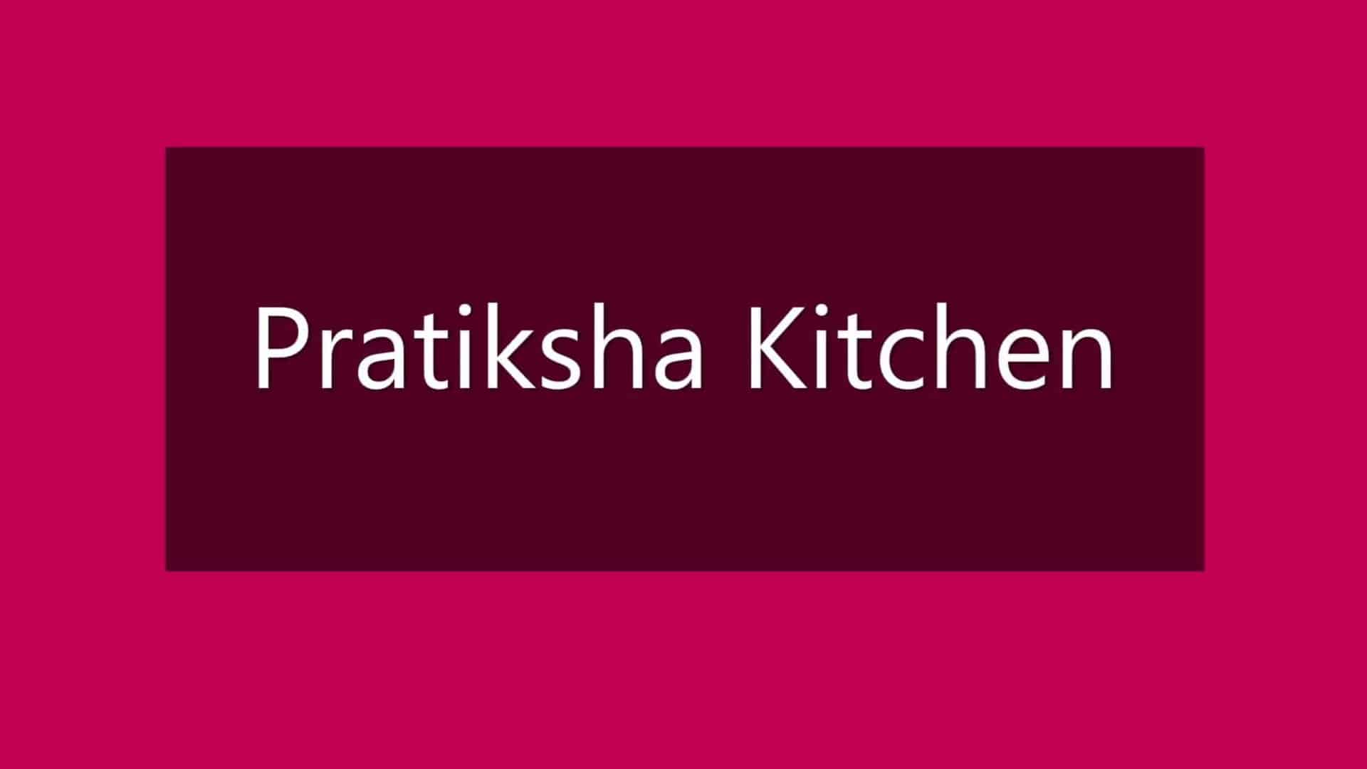 Pratiksha Kitchen