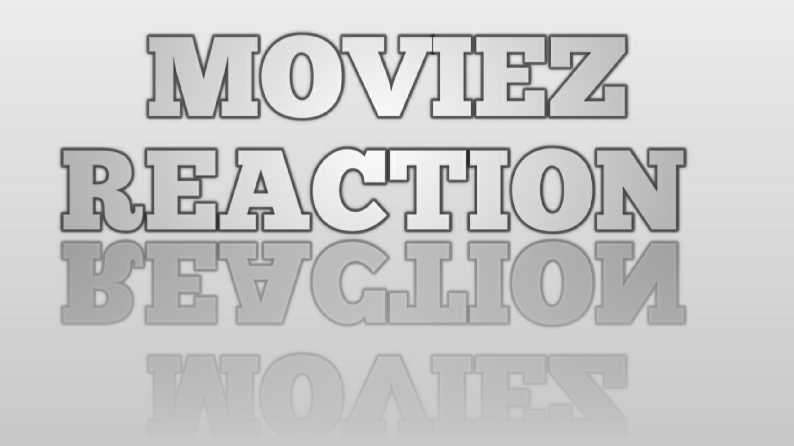Moviez Reaction