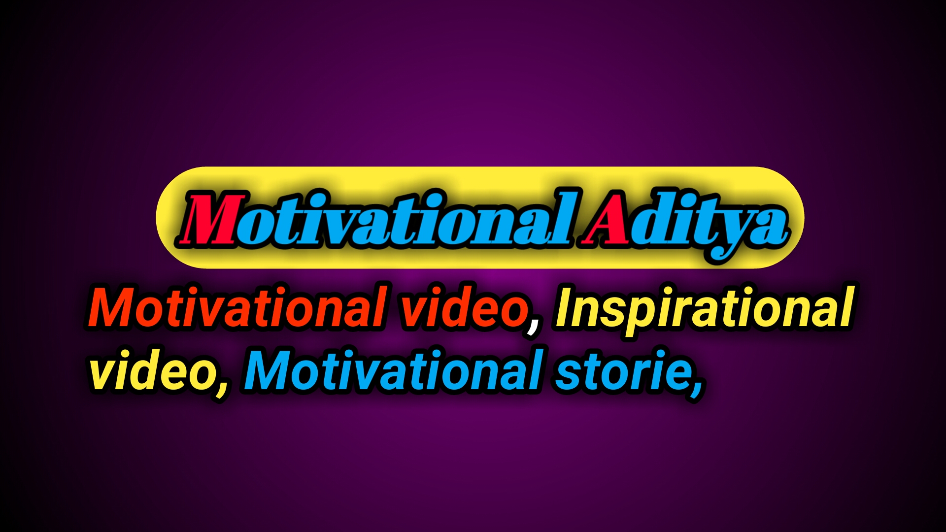 Motivational Aditya
