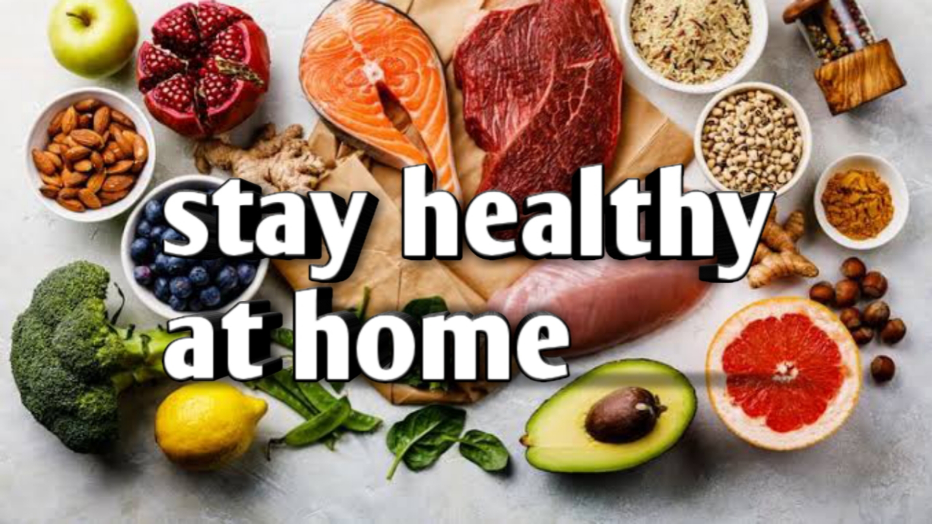 Stay Healthy At home