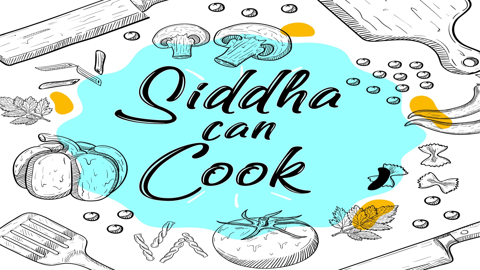Siddha Can Cook