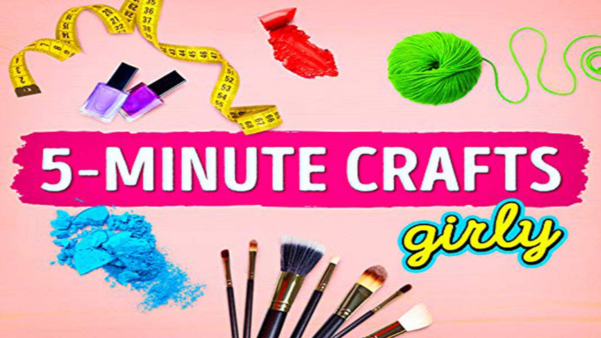 5 minute crafts