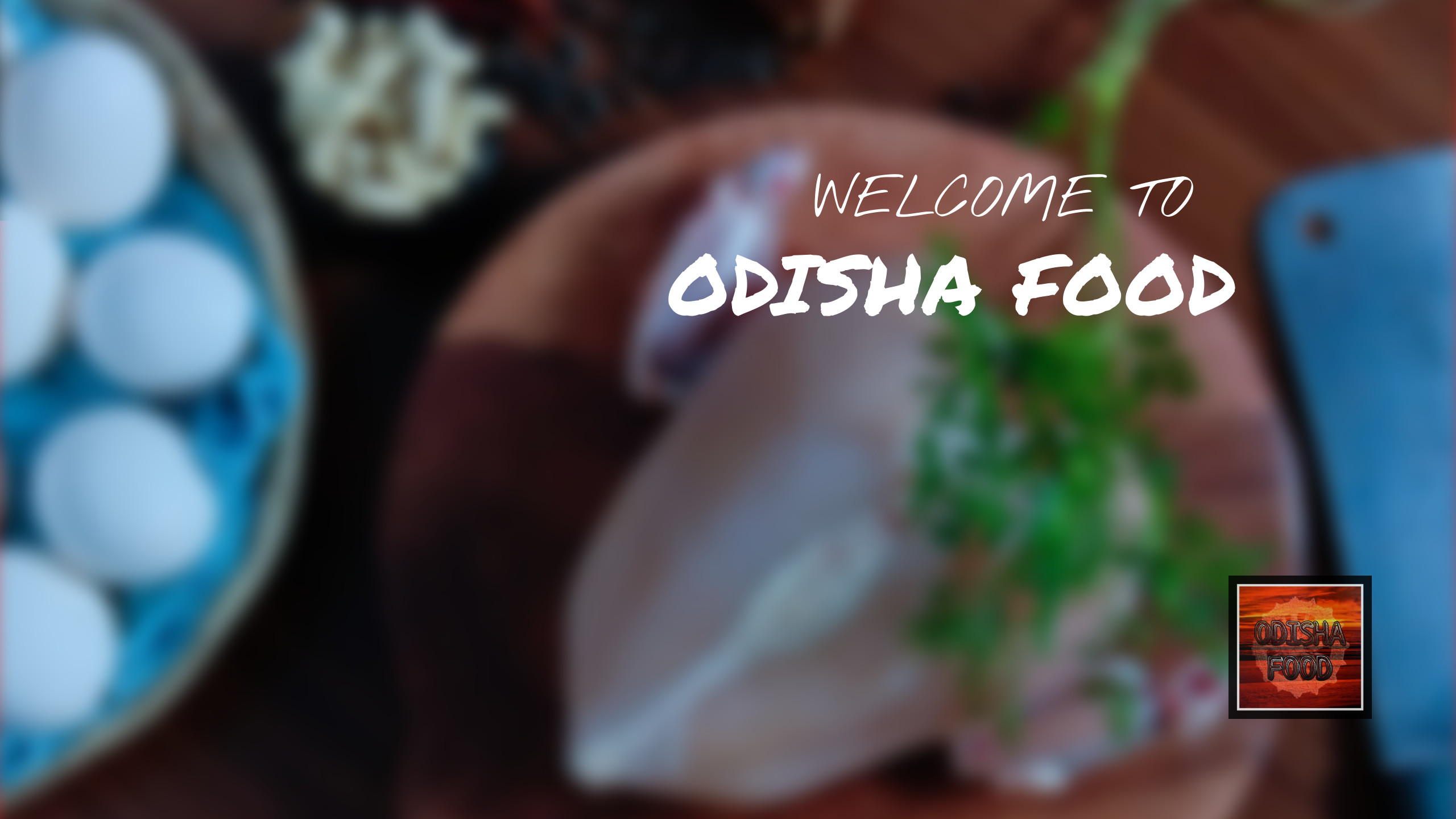 Odisha FOOD