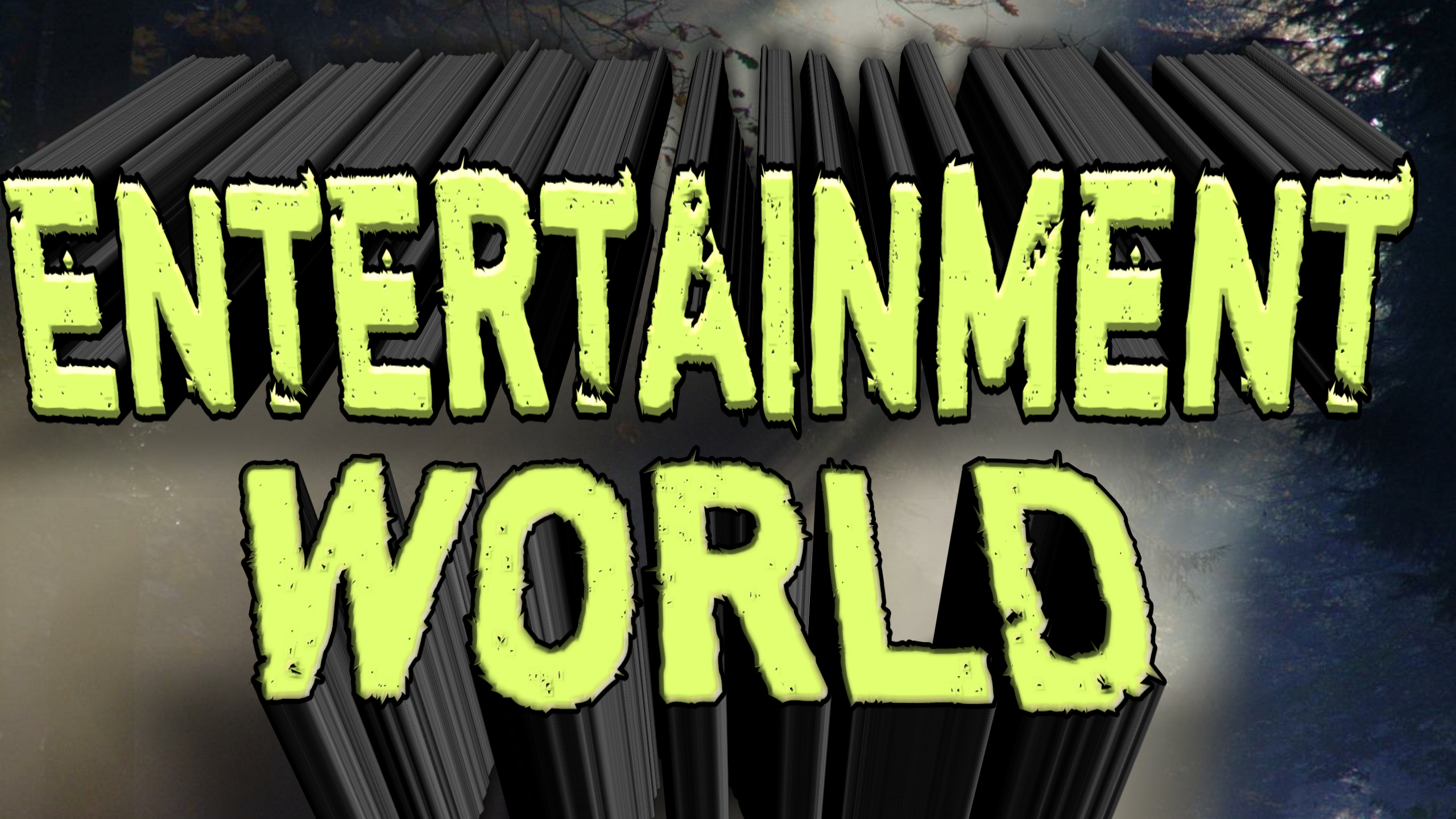 Entertainment World