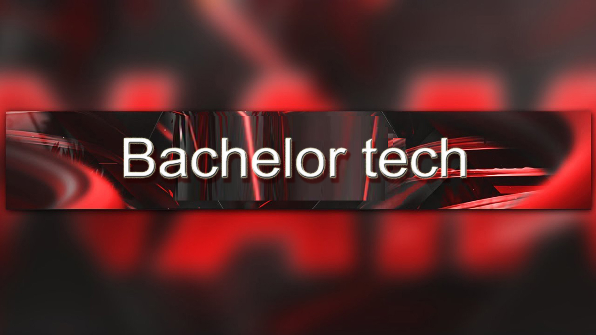 Bachelor tech