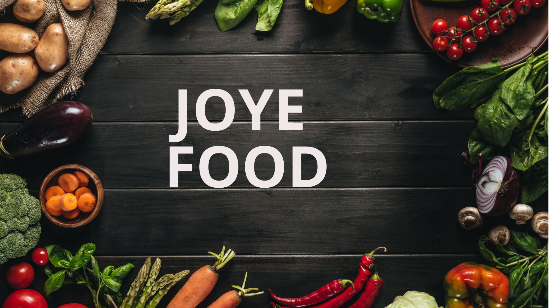 Joye food
